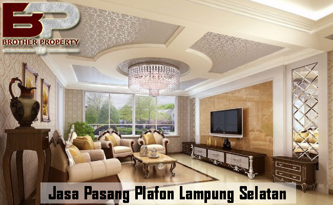 Jasa Pasang Plafon Lampung Selatan